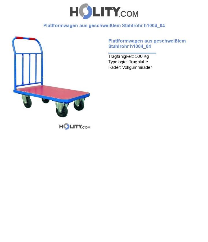 Plattformwagen aus geschweißtem Stahlrohr h1004_04