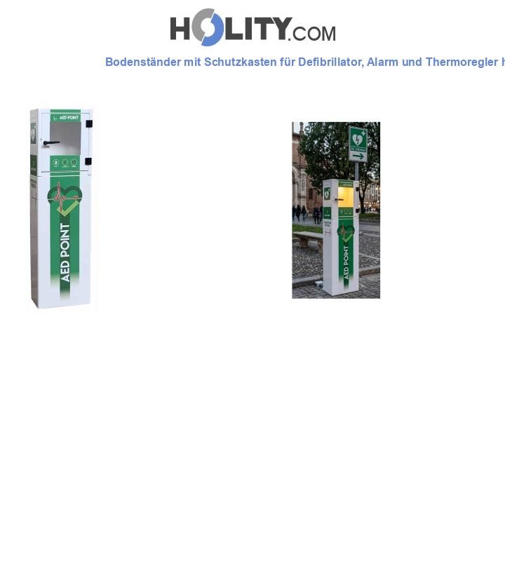 Bodenständer mit Schutzkasten für Defibrillator, Alarm und Thermoregler h104312