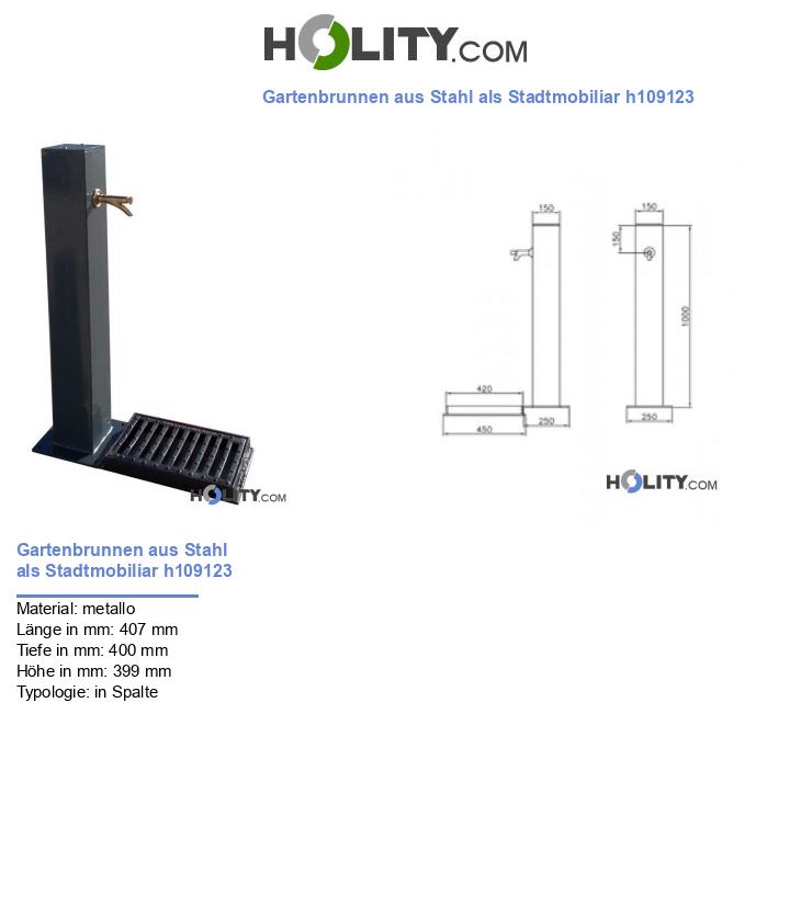 Gartenbrunnen aus Stahl als Stadtmobiliar h109123