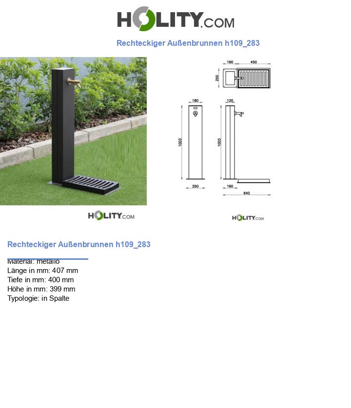 Rechteckiger Außenbrunnen h109_283