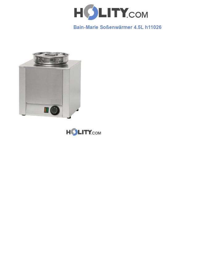 Bain-Marie Soßenwärmer 4.5L h11026