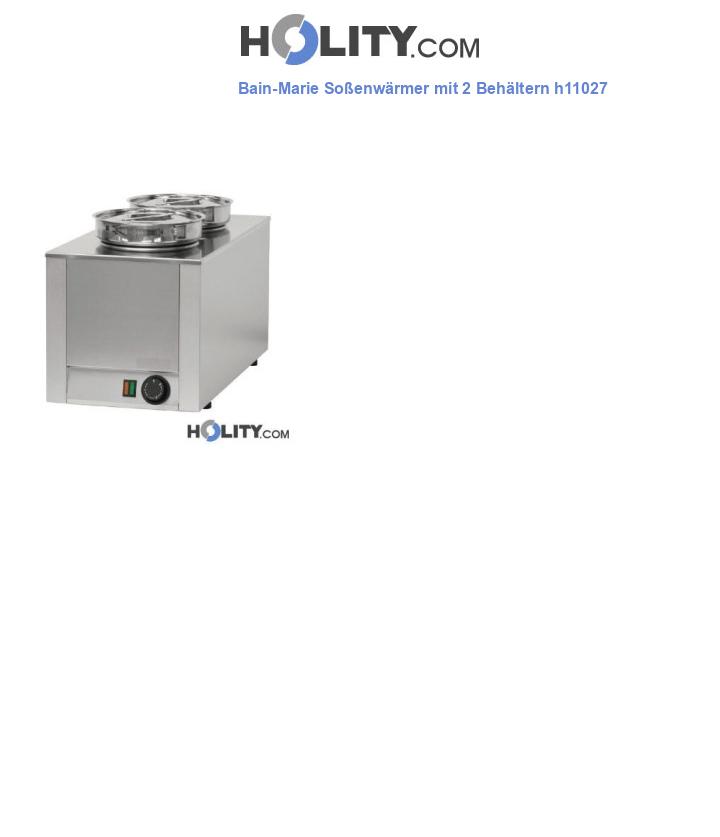 Bain-Marie Soßenwärmer mit 2 Behältern h11027