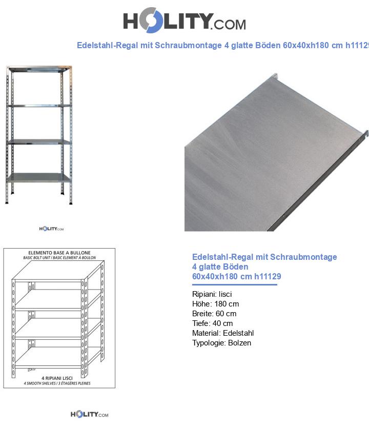 Edelstahl-Regal mit Schraubmontage 4 glatte Böden 60x40xh180 cm h11129