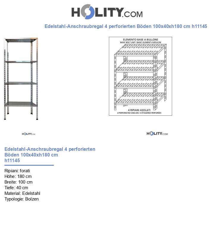Edelstahl-Anschraubregal 4 perforierten Böden 100x40xh180 cm h11145