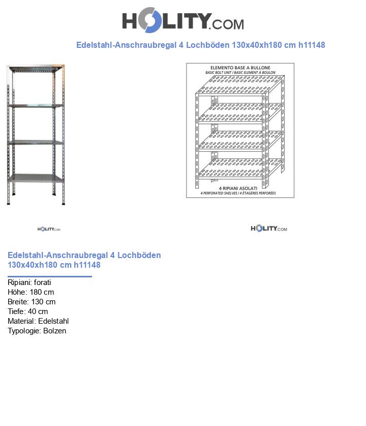 Edelstahl-Anschraubregal 4 Lochböden 130x40xh180 cm h11148