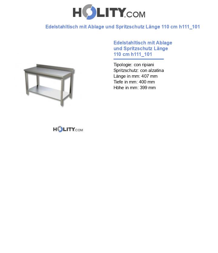 Edelstahltisch mit Ablage und Spritzschutz Länge 110 cm h111_101