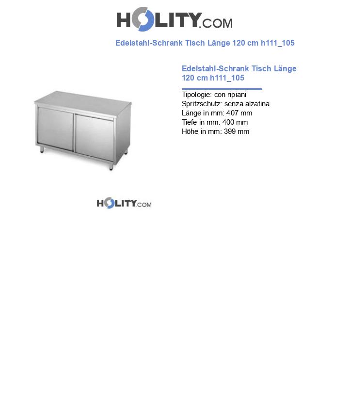Edelstahl-Schrank Tisch Länge 120 cm h111_105
