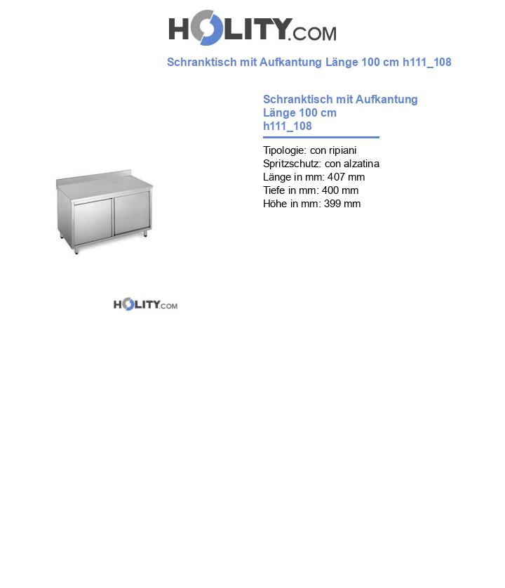 Schranktisch mit Aufkantung Länge 100 cm h111_108