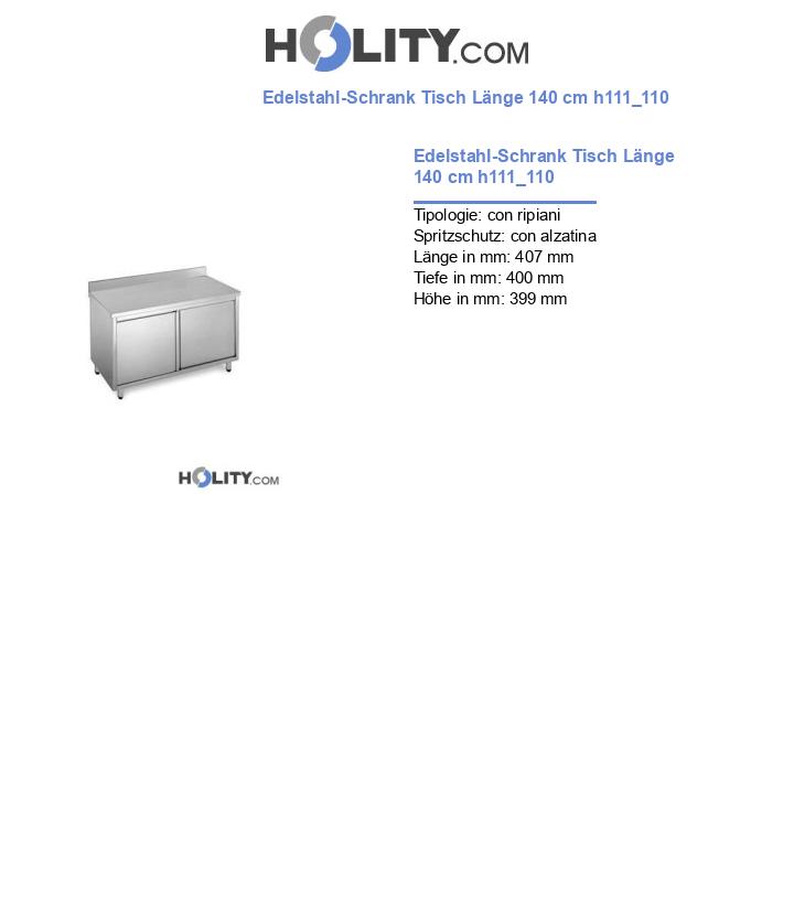 Edelstahl-Schrank Tisch Länge 140 cm h111_110