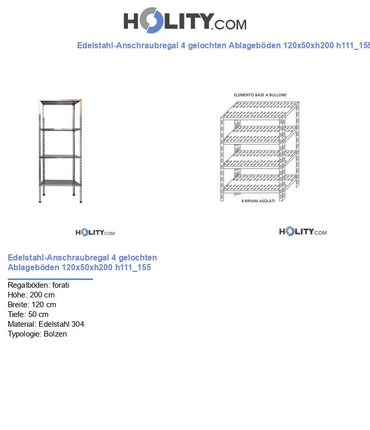 Edelstahl-Anschraubregal 4 gelochten Ablageböden 120x50xh200 h111_155