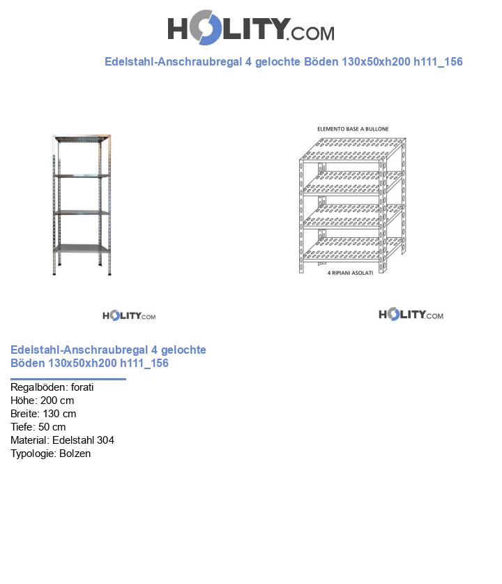 Edelstahl-Anschraubregal 4 gelochte Böden 130x50xh200 h111_156