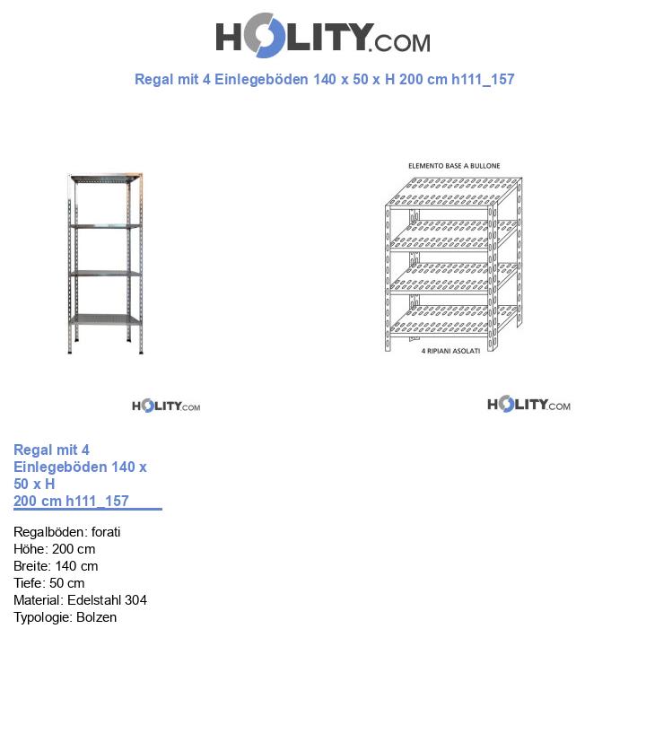 Regal mit 4 Einlegeböden 140 x 50 x H 200 cm h111_157