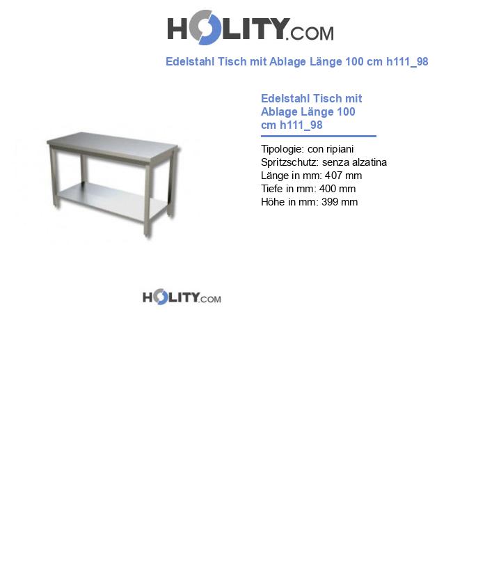 Edelstahl Tisch mit Ablage Länge 100 cm h111_98