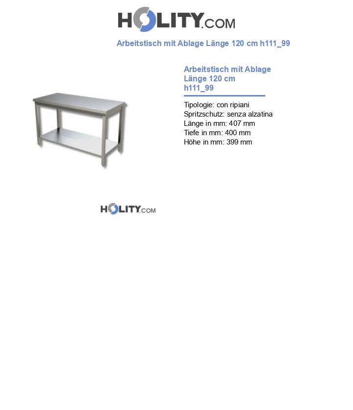 Arbeitstisch mit Ablage Länge 120 cm h111_99