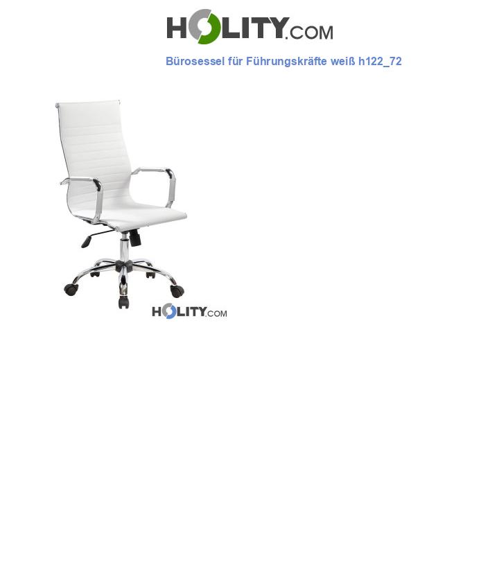 Bürosessel für Führungskräfte weiß h122_72