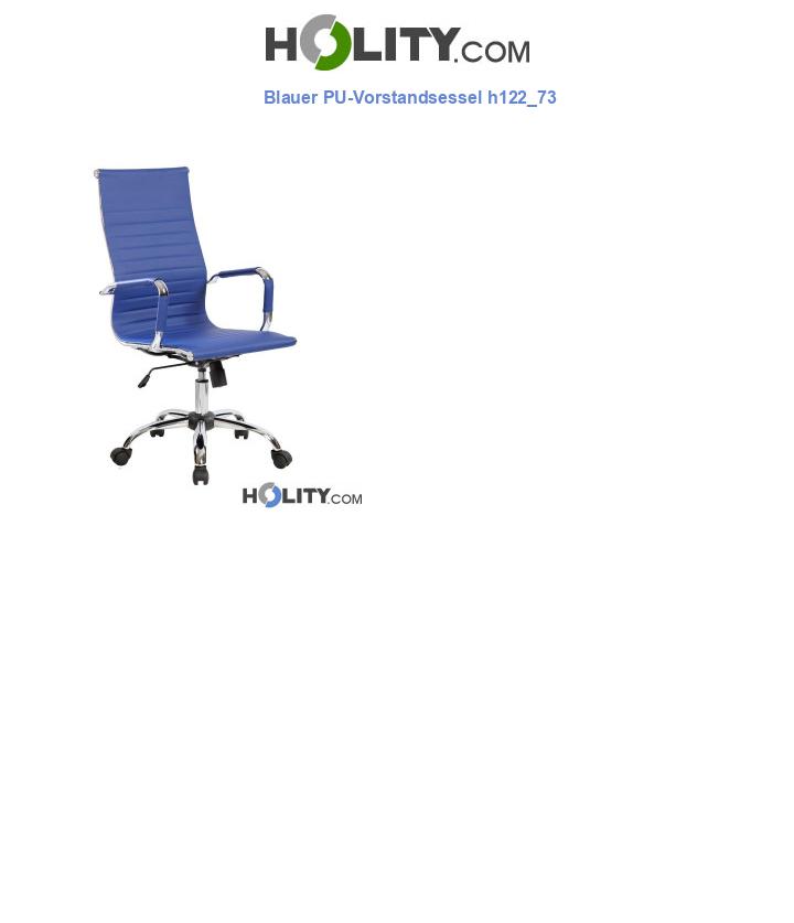Blauer PU-Vorstandsessel h122_73
