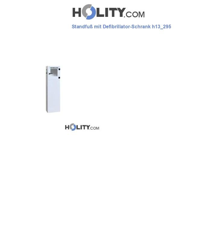 Standfuß mit Defibrillator-Schrank h13_295