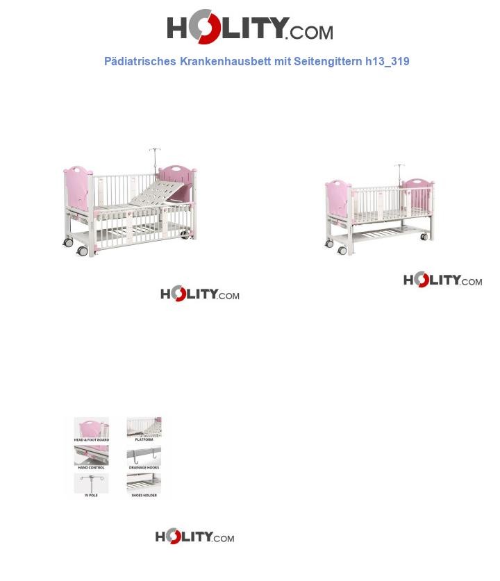 Pädiatrisches Krankenhausbett mit Seitengittern h13_319