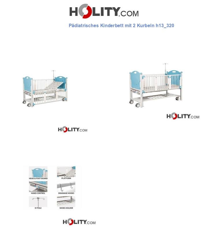 Pädiatrisches Kinderbett mit 2 Kurbeln h13_320