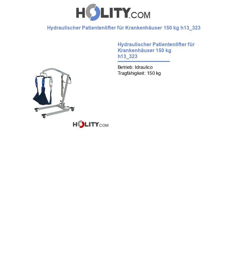 Hydraulischer Patientenlifter für Krankenhäuser 150 kg h13_323
