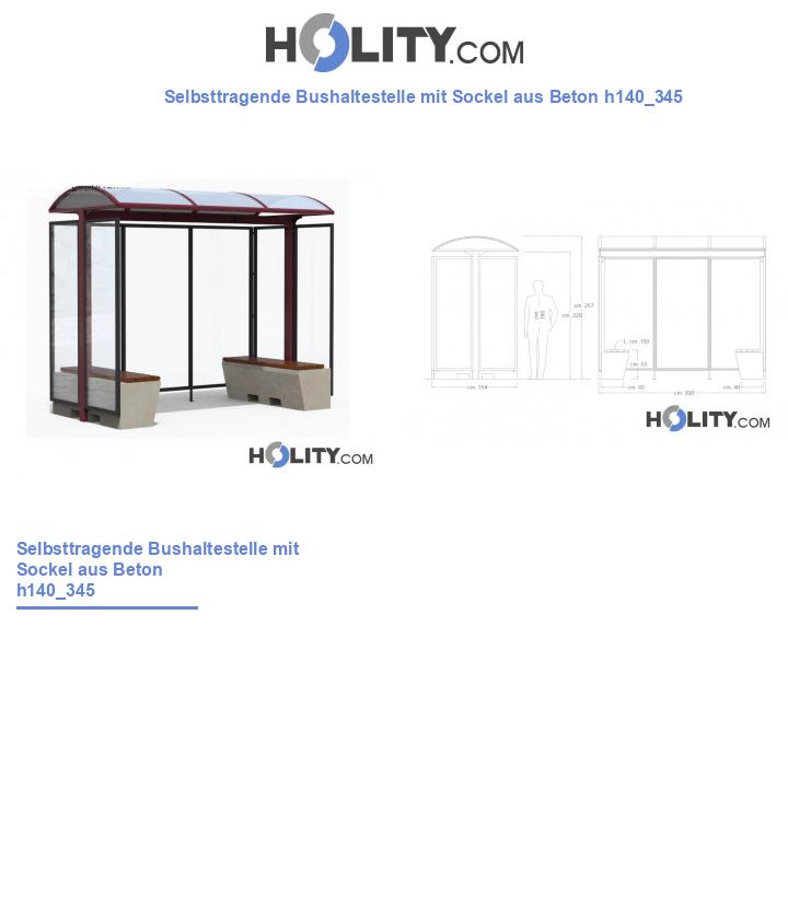Selbsttragende Bushaltestelle mit Sockel aus Beton h140_345