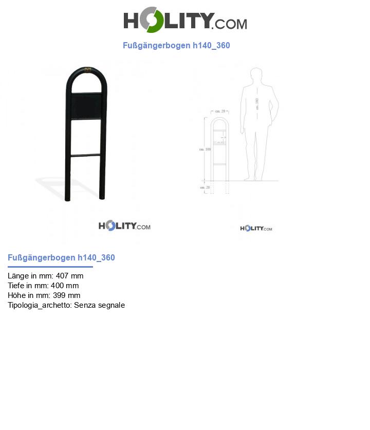 Fußgängerbogen h140_360