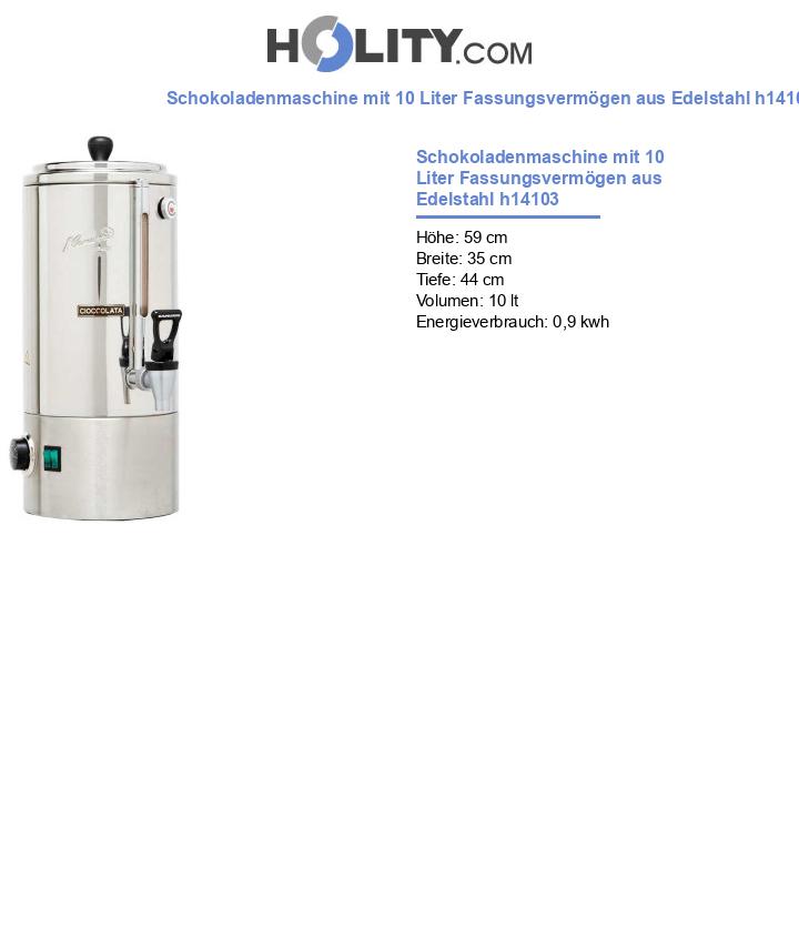 Schokoladenmaschine mit 10 Liter Fassungsvermögen aus Edelstahl h14103