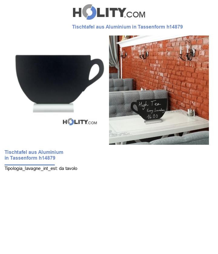 Tischtafel aus Aluminium in Tassenform h14879