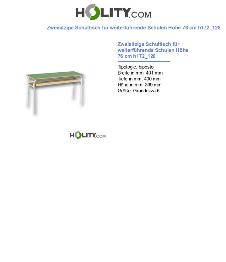 Zweisitzige Schultisch für weiterführende Schulen Höhe 76 cm h172_128