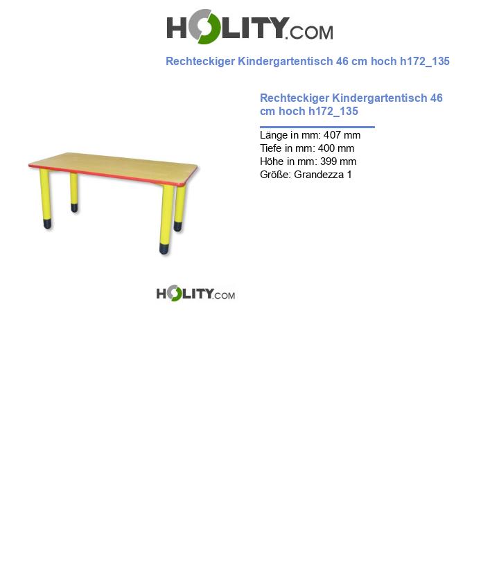 Rechteckiger Kindergartentisch 46 cm hoch h172_135