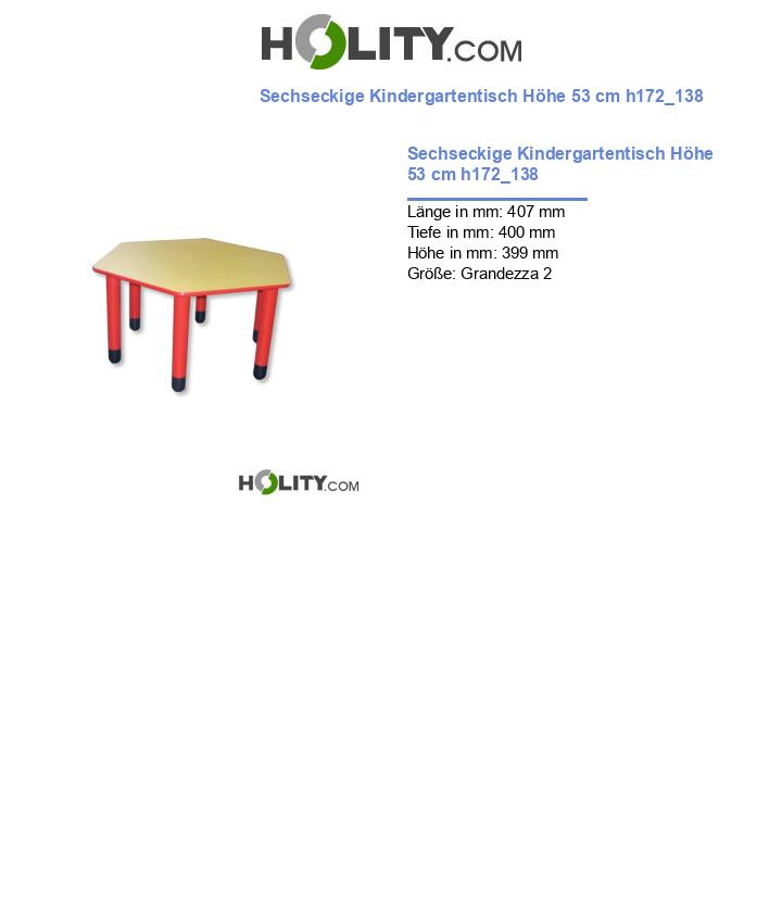 Sechseckige Kindergartentisch Höhe 53 cm h172_138