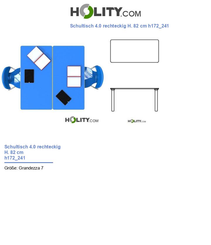 Schultisch 4.0 rechteckig H. 82 cm h172_241