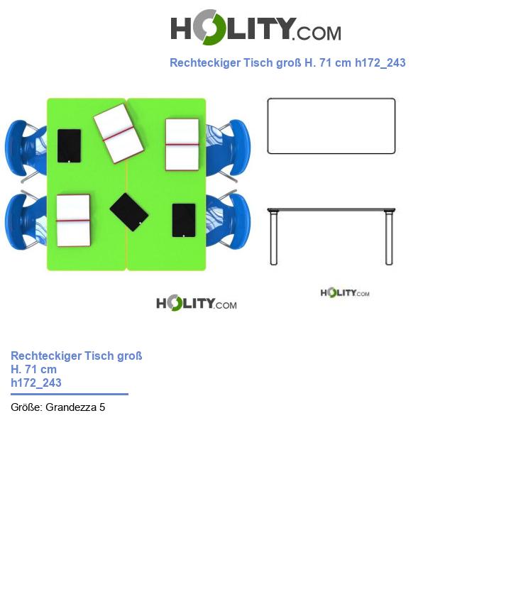 Rechteckiger Tisch groß H. 71 cm h172_243