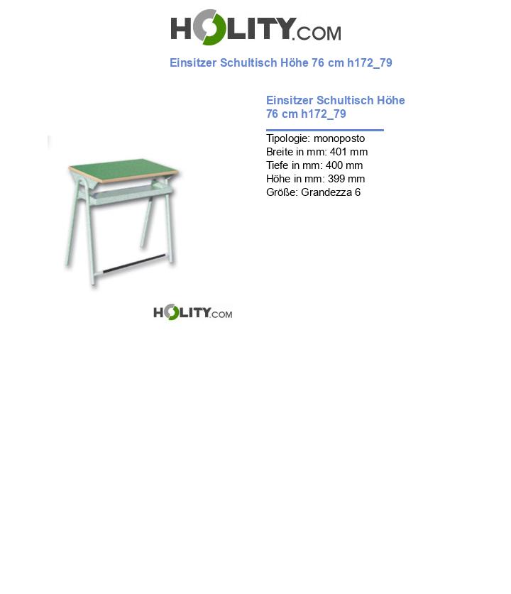 Einsitzer Schultisch Höhe 76 cm h172_79