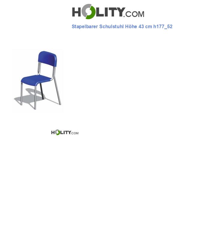 Stapelbarer Schulstuhl Höhe 43 cm h177_52