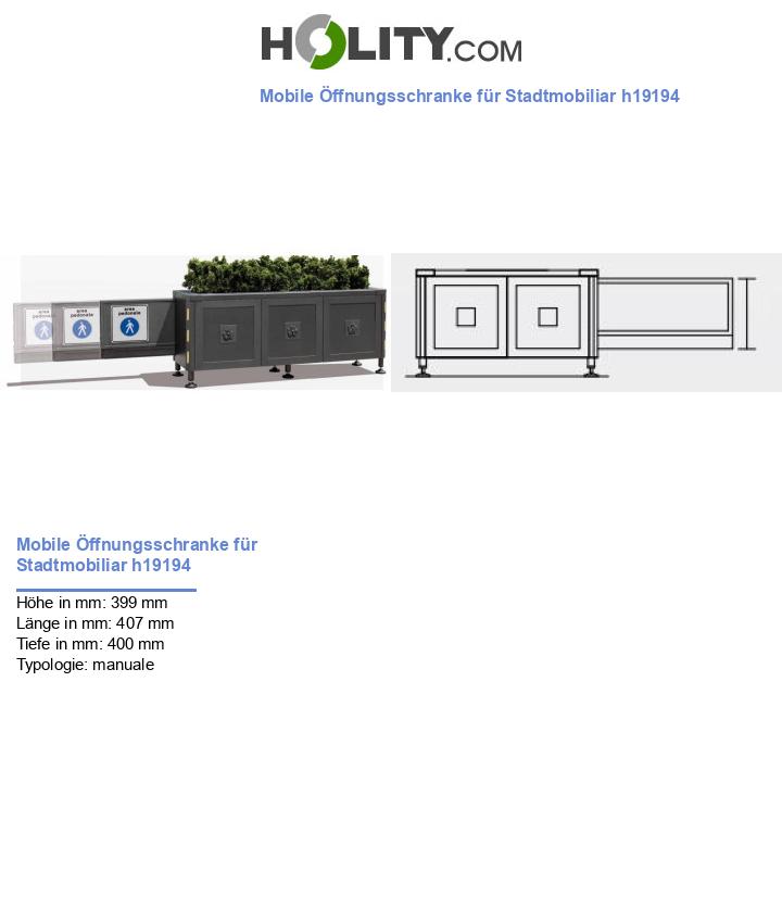 Mobile Öffnungsschranke für Stadtmobiliar h19194