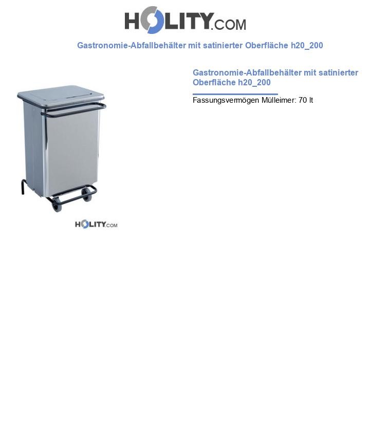 Gastronomie-Abfallbehälter mit satinierter Oberfläche h20_200