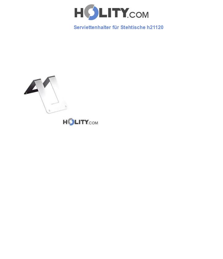 Serviettenhalter für Stehtische h21120
