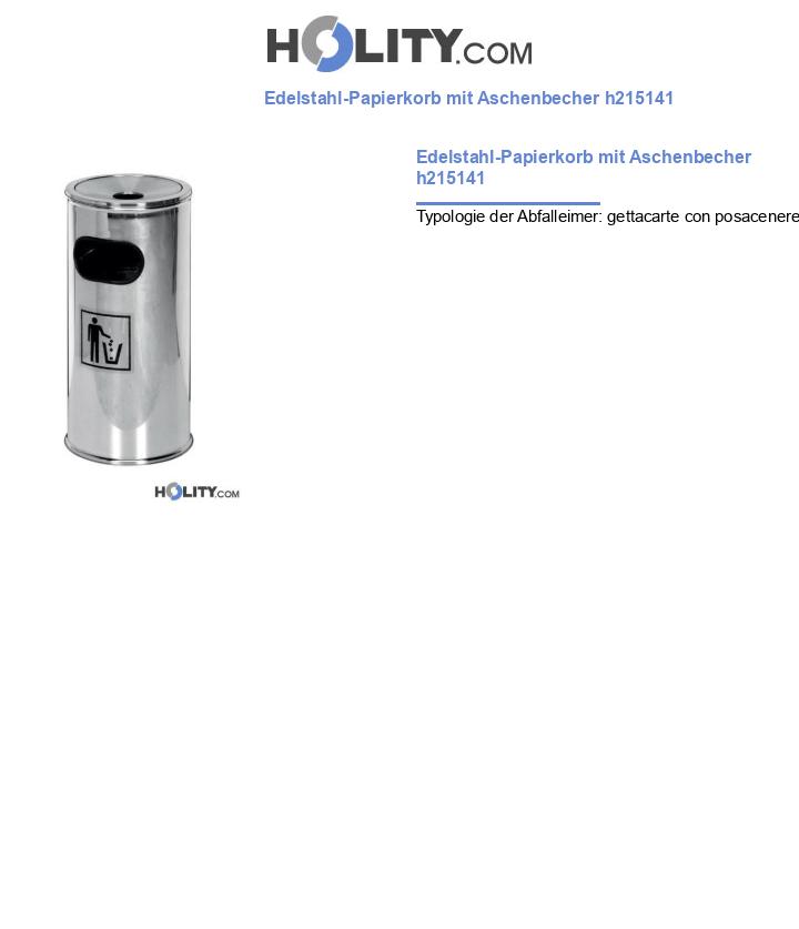 Edelstahl-Papierkorb mit Aschenbecher h215141