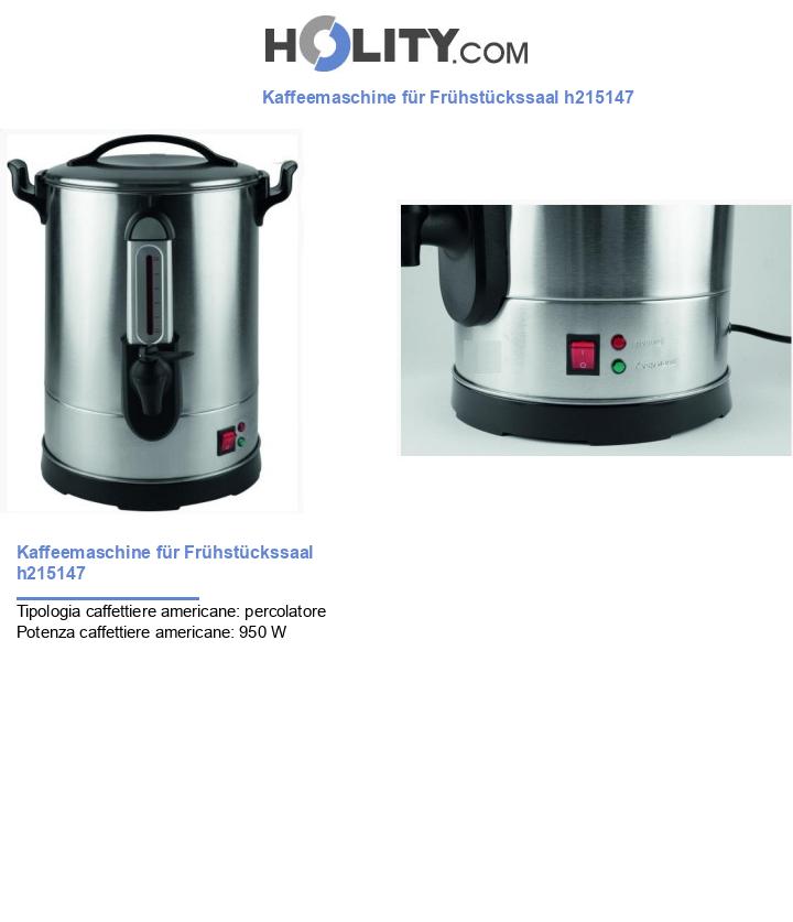 Kaffeemaschine für Frühstückssaal h215147