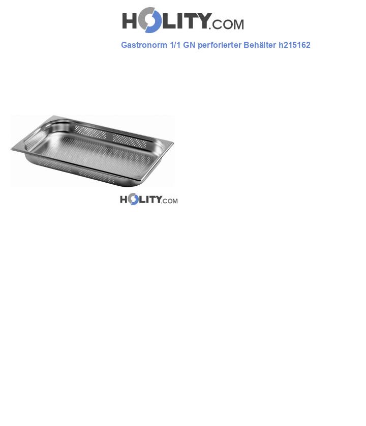 Gastronorm 1/1 GN perforierter Behälter h215162