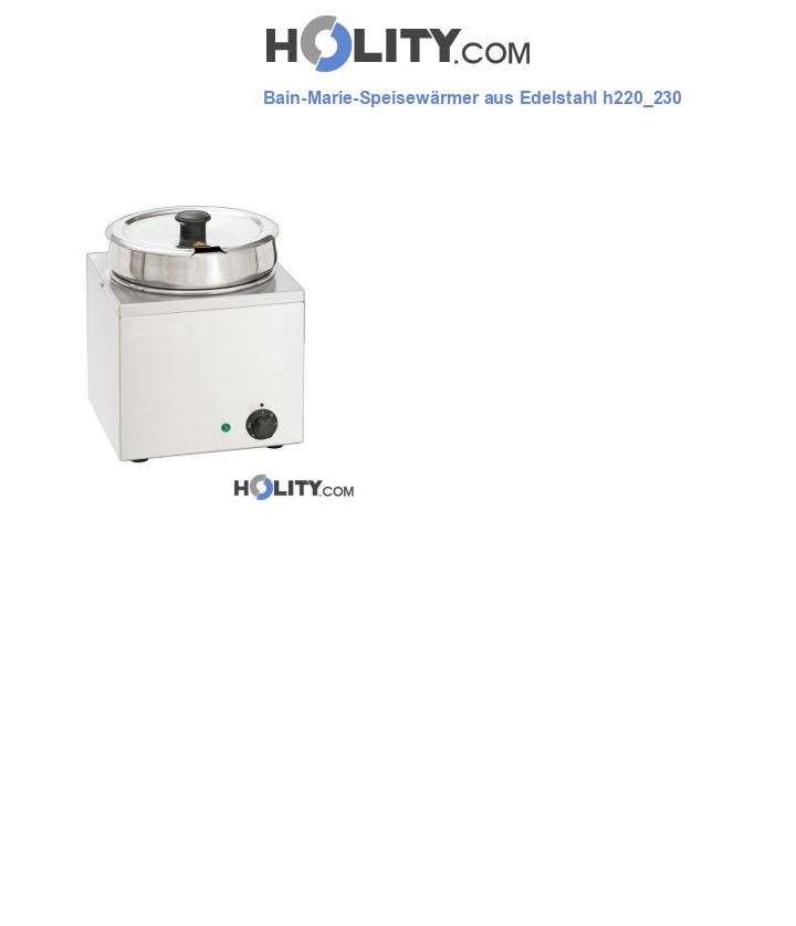 Bain-Marie-Speisewärmer aus Edelstahl h220_230