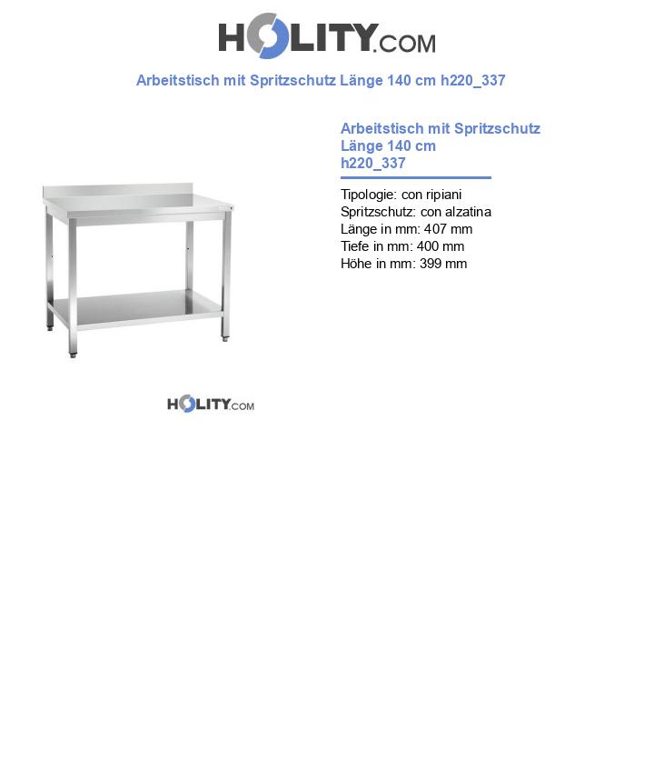 Arbeitstisch mit Spritzschutz Länge 140 cm h220_337