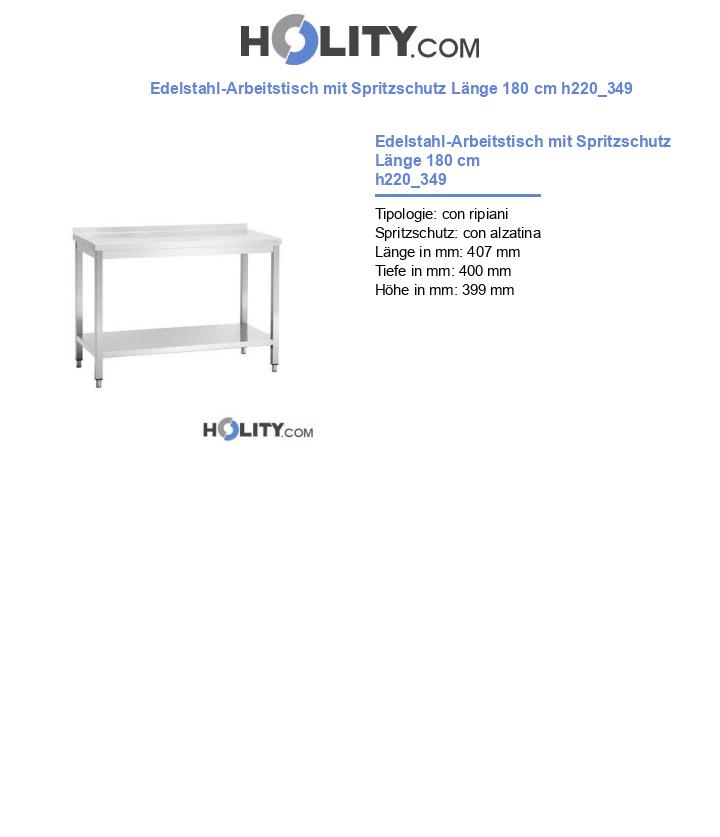 Edelstahl-Arbeitstisch mit Spritzschutz Länge 180 cm h220_349