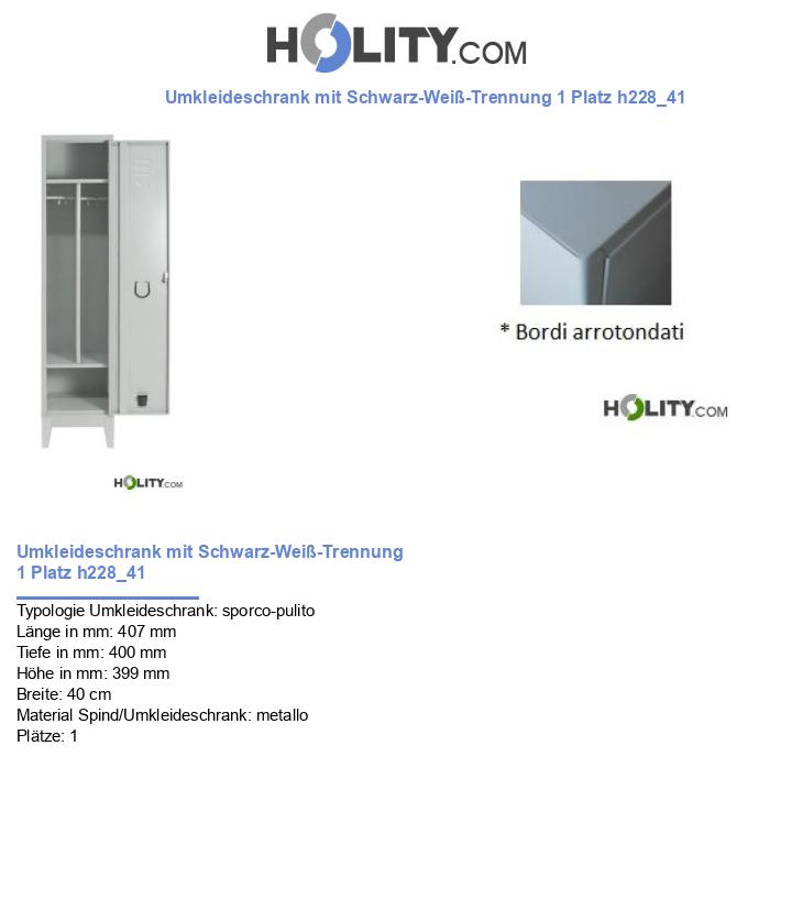 Umkleideschrank mit Schwarz-Weiß-Trennung 1 Platz h228_41