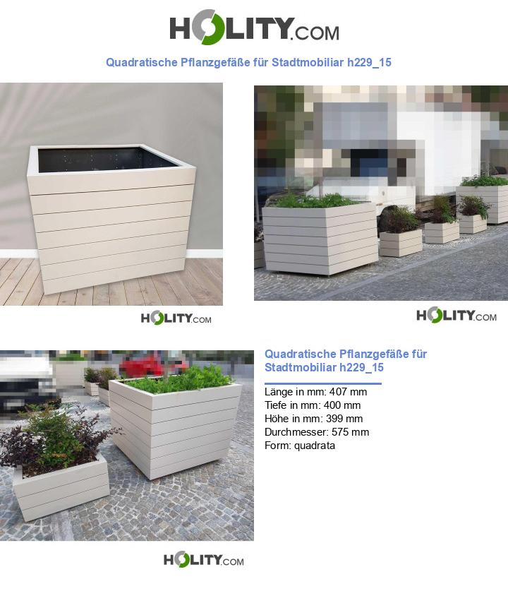 Quadratische Pflanzgefäße für Stadtmobiliar h229_15