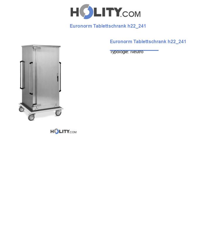 Euronorm Tablettschrank h22_241