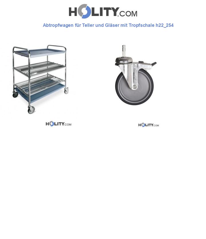 Abtropfwagen für Teller und Gläser mit Tropfschale h22_254