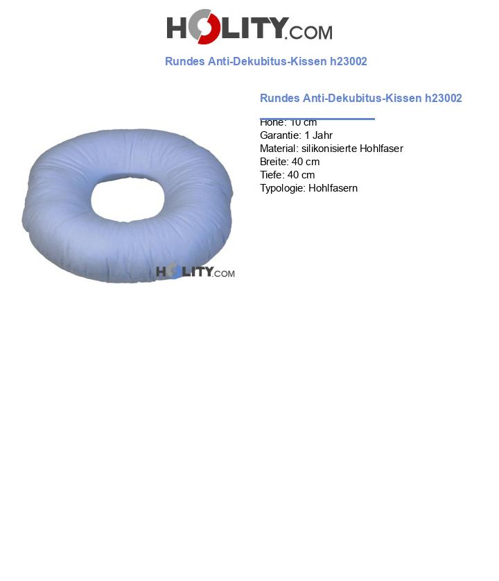 Rundes Anti-Dekubitus-Kissen h23002