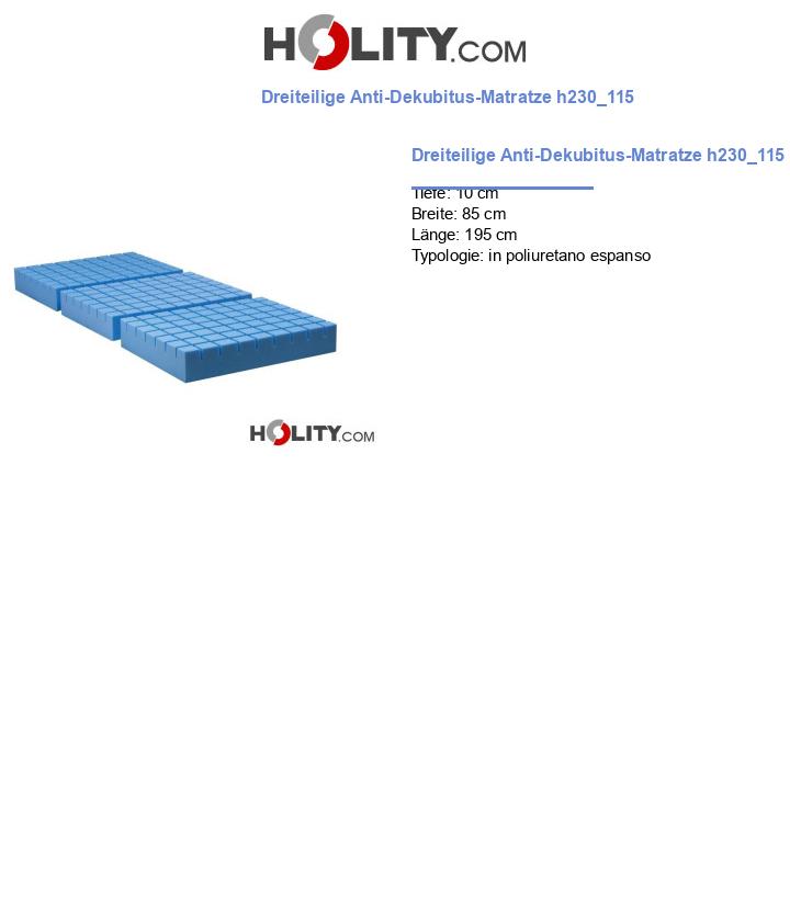 Dreiteilige Anti-Dekubitus-Matratze h230_115